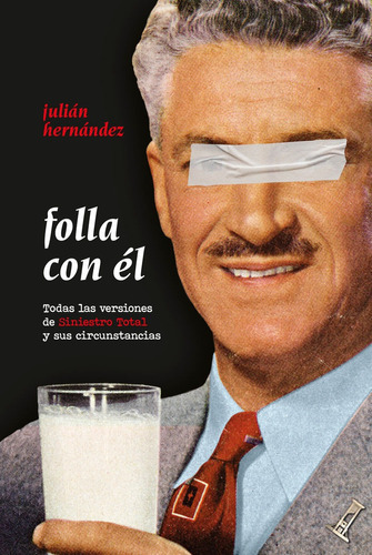 FOLLA CON EL, de HERNANDEZ, JULIAN. Trama Editorial, S.L., tapa blanda en español