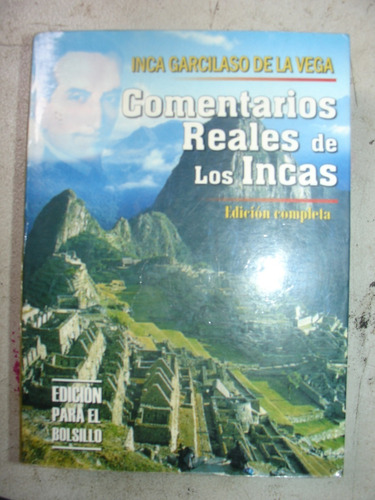 Comentarios Reales De Los Incas Libro Edición Completa 