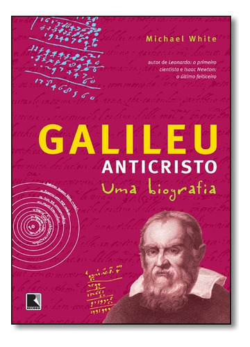 Galileu Anticristo, De White, Michael. Editora Record Em Português