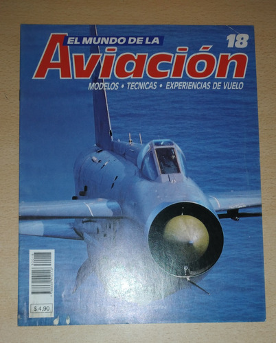 Revista El Mundo De La Aviación N°18 Año 1994