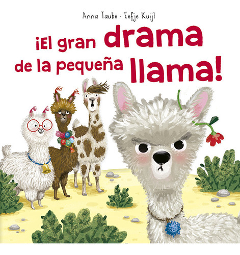 El Gran Drama De La Pequeña Llama - Taube, Anna