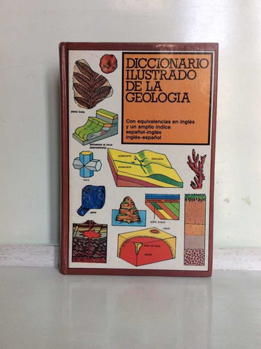 Diccionario Ilustrado De La Geología - Inglés Español