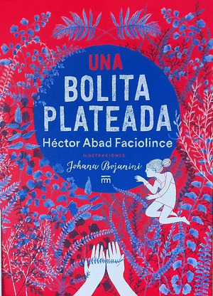 Libro Una Bolita Plateada