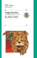 Jaguar (coleccion Pan Flauta 22) (rustica)