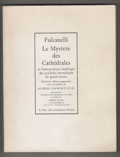 1979 Fulcanelli Le Mystere Des Cathedrales Con Ilustraciones