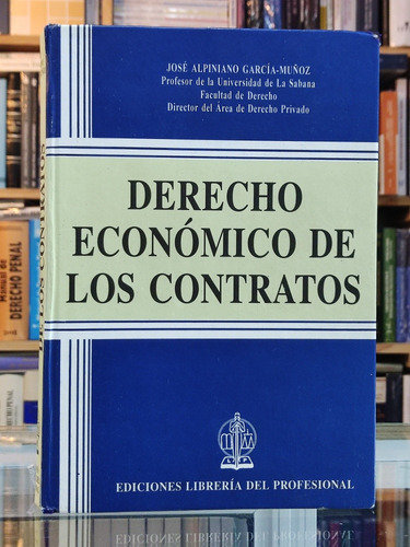 Derecho Económico De Los Contratos 