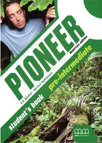 Pioneer Pre Intermediate ( Amer.) Student's Book, De Anónimo. Editorial Mm Publications, Tapa Blanda En Inglés