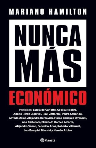 Nunca Mas Economico - Hamilton Mariano (libro)