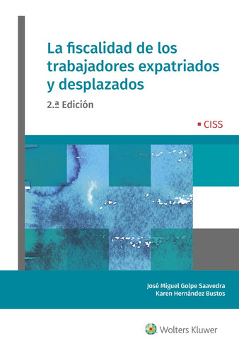 Libro La Fiscalidad De Los Trabajadores Expatriados Y Des...