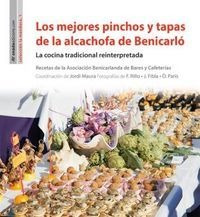 Mejores Pinchos Y Tapas De La Alcachofa De Benicarlo,los ...