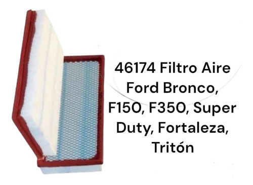 Filtro Aire  Tipo Panel F-150, F-350, Bronco Super Dutty For