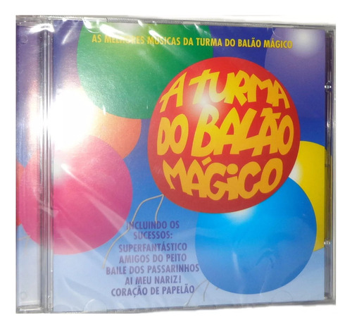 Cd Turma Do Balão Mágico - Melhores Músicas