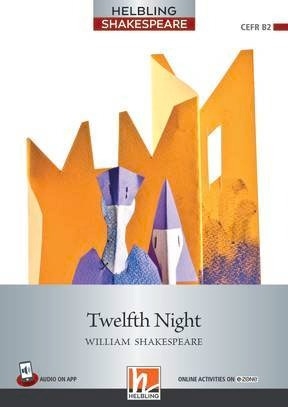 Twelfth Night - Helbling Shakespeare Level 7 B2 Kel Edicione