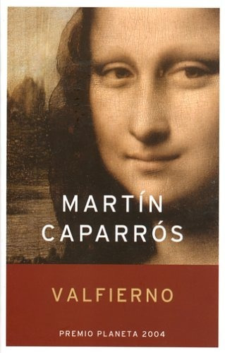 Valfierno - Martín Caparrós *