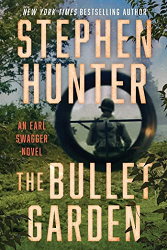 The Bullet Garden: An Earl Swagger Novel (4) (libro En Inglé