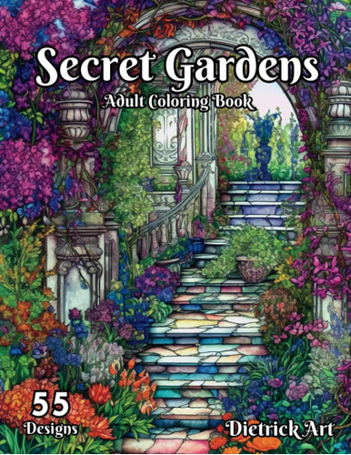 Libro: Secret Gardens: A Journey Through Whimsical Grayscale