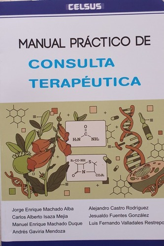 Manual Práctico De Consulta Terapéutica( Ed. 2021)