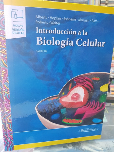 Introducción A La Biología Celular Alberts 5ta Edición 