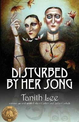 Libro Disturbed By Her Song - Tanith Lee