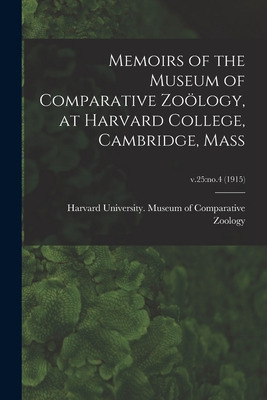 Libro Memoirs Of The Museum Of Comparative Zoã¶logy, At H...