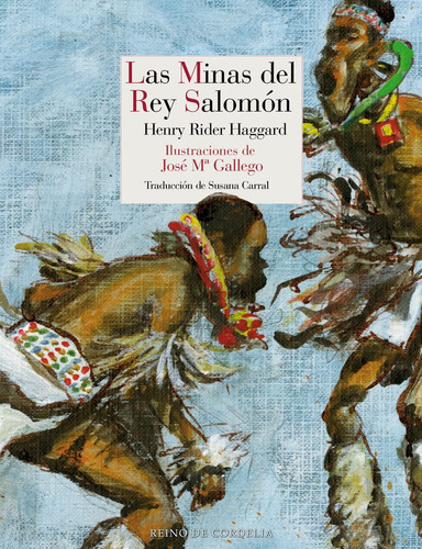Minas Del Rey Salomon,las, De Rider Haggard, Henry. Editorial Reino De Cordelia En Español