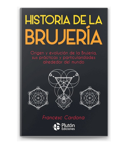 Historia De La Brujeria - Francesc Cardona