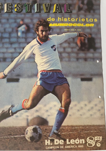 Nacional, H. De León Campeón América 1980 Clipping N°87 Mv