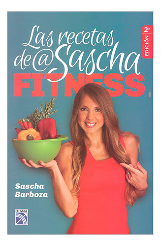 Libro Las Recetas De Sascha Fitness