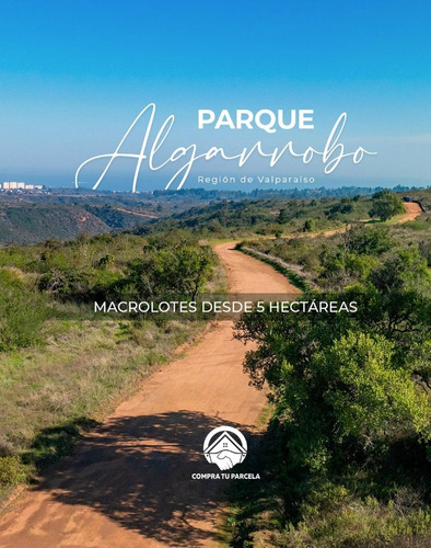 Algarrobo Inversión, 5 Hectáreas A 10 Min Playa Crédito