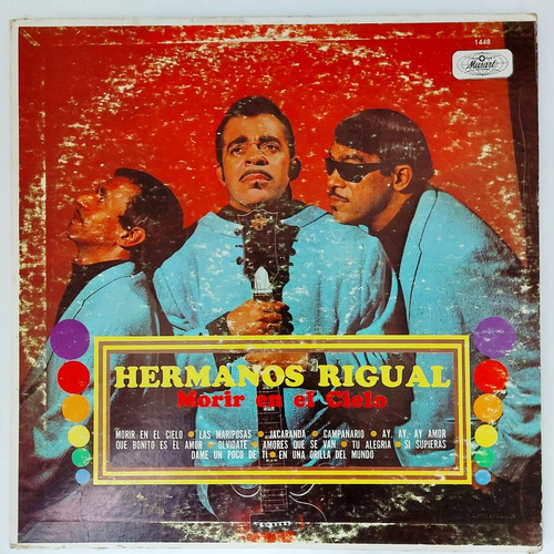 Los Hermanos Rigual - Morir En El Cielo  Lp