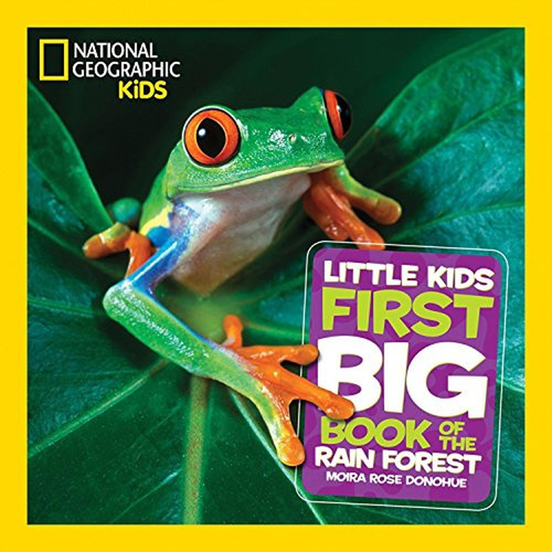 National Geographic Little Kids First Big Book Of The Rain F