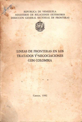 Lineas De Fronteras En Los Tratados Y Negociaciones Colombia