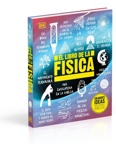 El Libro De La Fisica Conocimiento Informacion Completa Dk