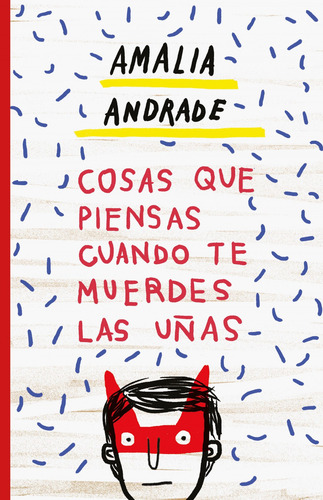 Cosas Que Piensas Cuando Te Muerdes Las Uñas - Andrade Ar