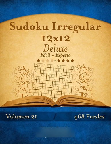 Libro: Sudoku Irregular 12x12 Deluxe De Fácil A Experto V