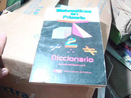 Libro Matematicas En Primaria Diccionario , Alvaro Manzanill