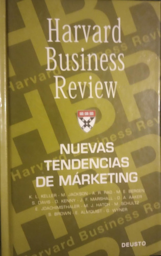 Harvard Business Review Nuevas Tendencias De Marketing Deust