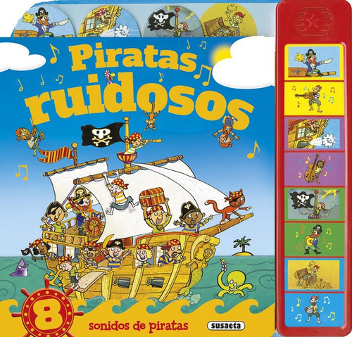 Piratas Ruidosos ( Libro Original ), De Aa.vv, Aa.vv. Editorial Susaeta En Español