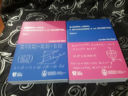 Libro Algebra Lineal Y Aplicaciones 2 Tomos Lourdes Kala 