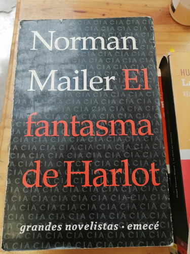 Norman Mailer El Fantasma De Harlot Librería Pendragon