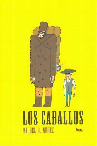 Los Caballos, De Núñez, Miguel Bartolomé. Editorial Bang Ediciones, Tapa Dura En Español