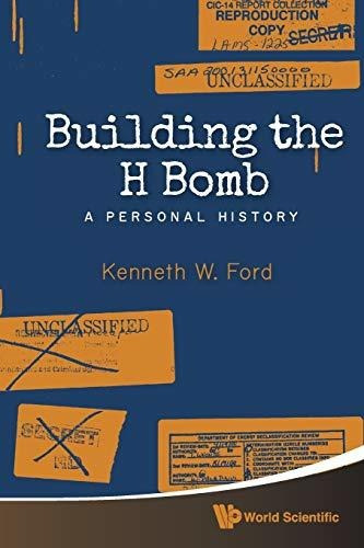 Book : Building The H Bomb A Personal History - Ford,...