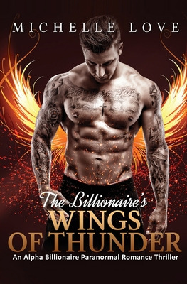 Libro The Billionaire's Wings Of Thunder: Paranormal Roma...