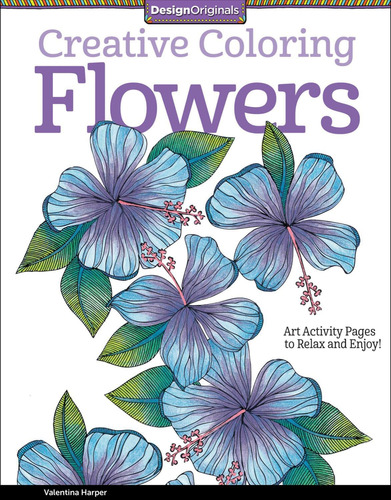 Libro: Creative Coloring Flowers: Art Activity Pages To Rela