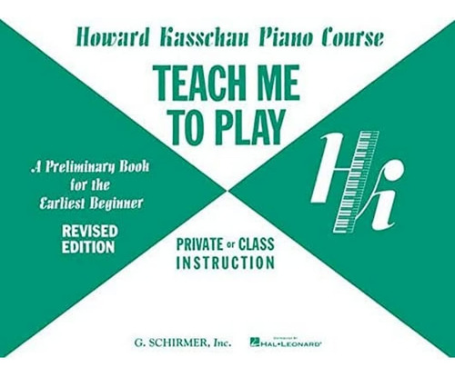 Teach Me To Play Piano Preliminary Book For The Earliest Beg