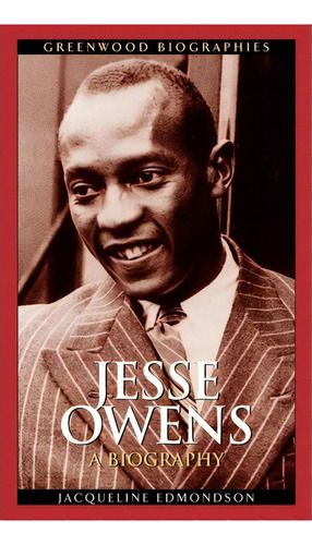 Jesse Owens, De Jacqueline Edmondson. Editorial Abc Clio, Tapa Dura En Inglés