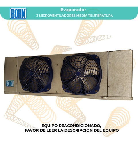 Evaporador Bohn Refrigeracion Media Temperatura 2 V (Usado)
