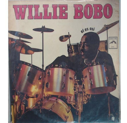 Willie Bobo - El Es Asi