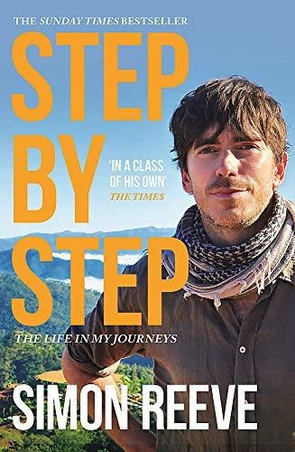 Step By Step : The Perfect Gift For The Adventurer In Your Life, De Simon Reeve. Editorial Hodder And Stoughton En Inglés