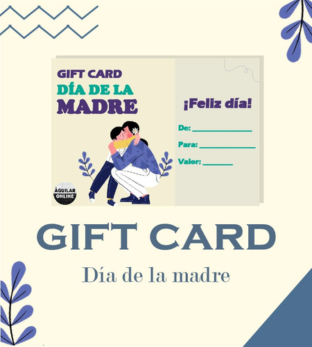 Gift Card Dia Madre $5.000 Libreria Aguilar Artistica Mama